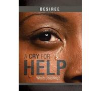 A Cry for Help (Copertina rigida)