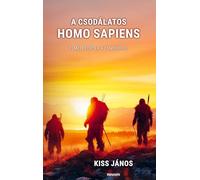 A csodálatos homo sapiens: Elmélkedések az emberről