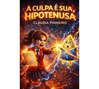 A culpa é sua Hipotenusa