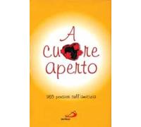 A cuore aperto. 365 pensieri sull'amicizia