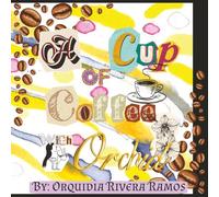A Cup Of Coffee With Orchid: Sip on a cup of coffee while coloring in this fun coloring book.