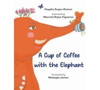 A Cup of Coffee with the Elephant