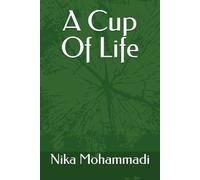A Cup Of Life