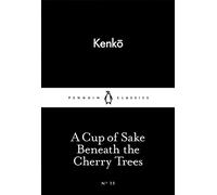 A Cup of Sake Beneath the Cherry Trees