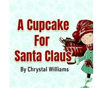A Cupcake For Santa Claus