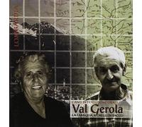 A cura di Valota Roberto - LOMBARDIA: Canti di tradizione orale in Val Gerola, la famiglia Morelli Sacco