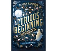 A curious beginning. Un curioso inizio: Vol. 1