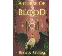 A Curse of Blood: (Book 2) Dark Fae Fantasy based on Scottish and Celtic Mythology