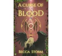 A Curse of Blood: (Book 2) Dark Fae Fantasy based on Scottish and Celtic Mythology