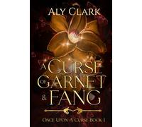 A Curse of Garnet and Fang