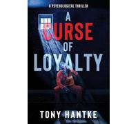 A Curse of Loyalty