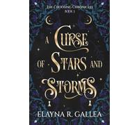 A Curse of Stars and Storms: 3