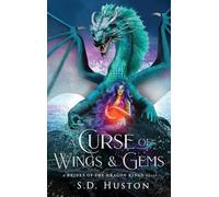 A Curse of Wings & Gems: A Cursed Royals Fantasy Romance