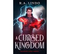 A Cursed Kingdom: Shadowlands 1