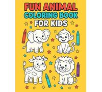 A Cute and Easy Coloring Book for Kids Ages 4-8: Includes Jungle, Farm & Safari Animals | Great for Toddlers, Preschoolers & Young Artists