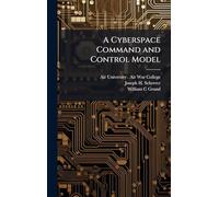 A Cyberspace Command and Control Model