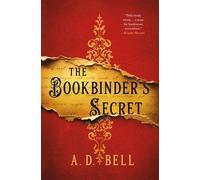 A D Bell The Bookbinder's Secret (Copertina rigida)