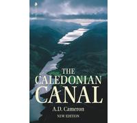 A.D. Cameron The Caledonian Canal (Tascabile)