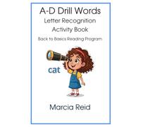 A-D Drill Words: Letter Recognition Activity Book