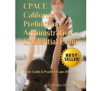 A D Nettles M E CPACE California Preliminary Administrative Credenti (Tascabile)