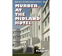 A. D. Padgett Murder At The Midland Hotel (Tascabile)