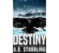 A. D. Starrling Destiny (Tascabile) Seventeen