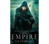 A. D. Starrling Empire (Tascabile) Seventeen Series Thriller