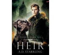 A D Starrling Heir (Copertina rigida) Legion