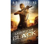 A. D. Starrling Mission: Black (Tascabile) Division Eight