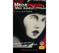 A D Stranik Monomania, Mon Amour (Tascabile)