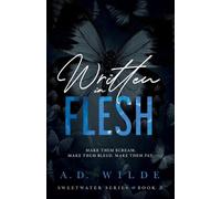 A D Wilde Written in Flesh (Tascabile)