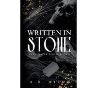 A D Wilde Written in Stone (Tascabile) Sweetwater