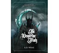 A D Wrae The Vespertine Treaty (Copertina rigida) Velvet Malediction Duet