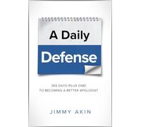 Jimmy Akin Daily Defense: 365 Days Plus O (Tascabile)