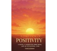 A Daily Dose of Positivity