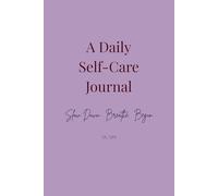 A Daily Self-Care Journal: Bloom From Within