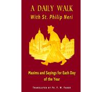 A Daily Walk with St. Philip Neri