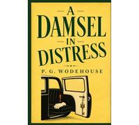 A DAMSEL IN DISTRESS