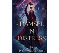 A Damsel in Distress