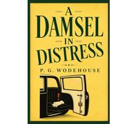 A DAMSEL IN DISTRESS
