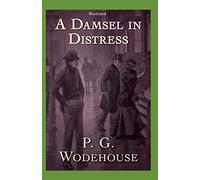 A Damsel in Distress (Illustrated)