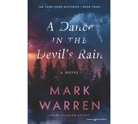 A Dance in the Devil’s Rain: 3