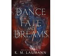 A Dance of Fate and Dreams: 2
