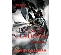 A Dance of Shadows