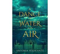 A Dance of Water and Air