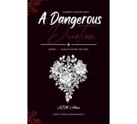 A Dangerous Devotion: Book One of A Lurking Shadow Series: 1
