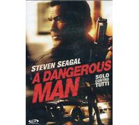 A Dangerous Man - Solo Contro Tutti (DVD) Steven Seagal Marlaine Mah