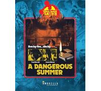 A Dangerous Summer (Flash Fire)