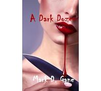 A Dark Dozen: A Compendium of Chills