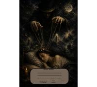 A Dark Mystical Dream Diary for Dream Interpretation, Witchcraft, Divination, Occult Symbols, Magic & Intuitive Reflection - 50 Dream Entries